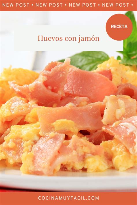 Huevos Con Jamón Receta Cocina Muy Facil