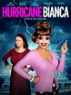 Hurricane Bianca (2016) - Rotten Tomatoes