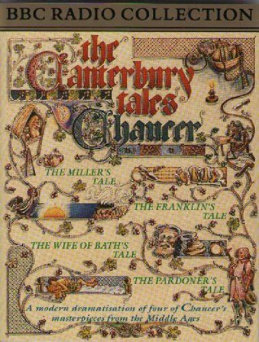 The Canterbury Tales Pardoners Tale The Wife Of Baths Tale The