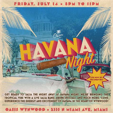 Havana Night Tickets At Oasis Wynwood In Miami By Oasis Wynwood Tixr