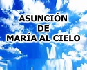 Día de la Asunción de María – Imágenes de bonitas para descargar gratis