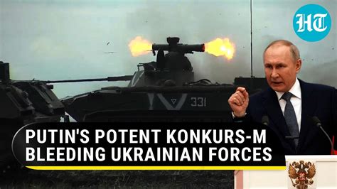 Putins Lethal Konkurs M Atgm Petrifying Ukrainian Fighters 135mm