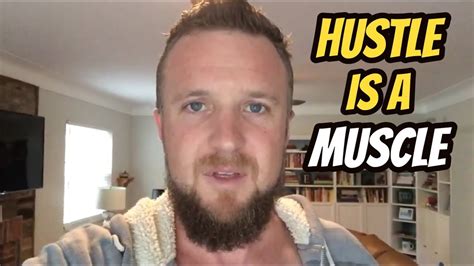 Hustle Is A Muscle Youtube