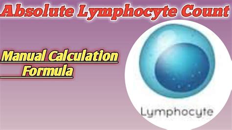 Absolute Lymphocyte Formula Absolute Lymphocyte Normal Range