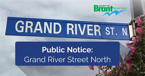 construction on grand river street north county of brant