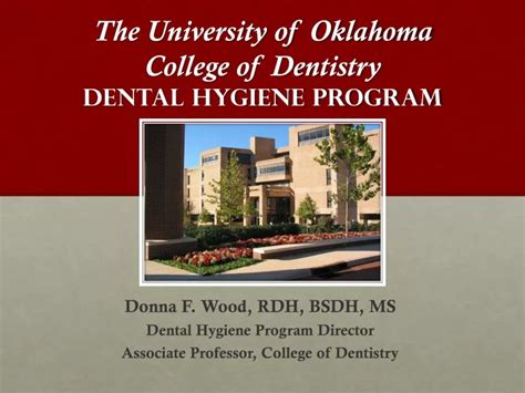 Ppt The University Of Oklahoma College Of Dentistry Dental Hygiene