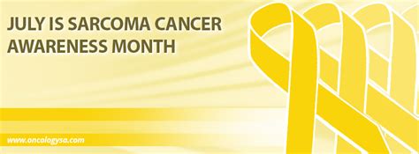 Also, it's the coldest month in the southern hemisphere. July is Sarcoma Cancer Awareness Month - Oncology San Antonio