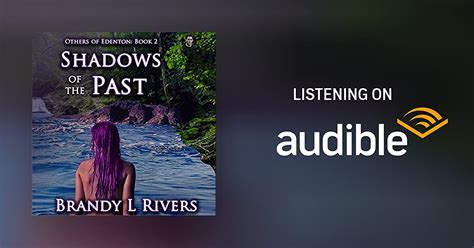 Shadows Of The Past By Brandy L Rivers Audiobook Audible