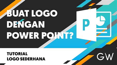 Membuat Logo Sederhana Dengan Power Point Youtube