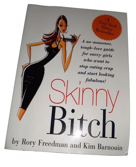 skinny bitch by rory freedman and kim barnouin 2005 paperback book euc sl 9780762424931 ebay