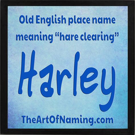 Meaning of art in english. The Art of Naming: Harley