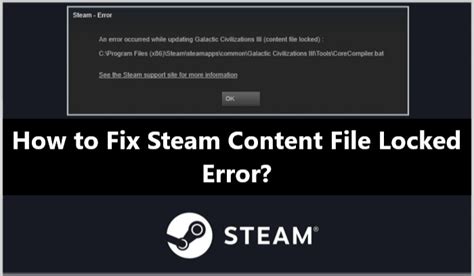 How To Fix Steam Content File Locked Error Simple Solutions