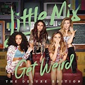 Amazon | GET WEIRD | LITTLE MIX | R&B | 音楽