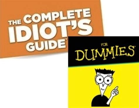 the complete idiot s guide for dummies which series is the better hubpages