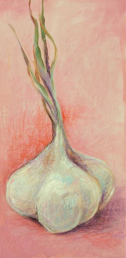 Fresh Garlic Painting By Kelley Smith Fine Art America