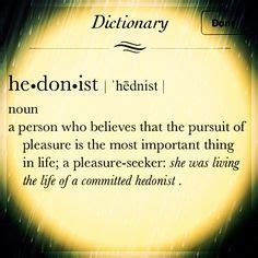 hedonist meaning - Google Search | Aesthetic words, Word ...