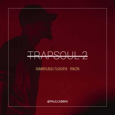 Download Trap Soul Sample Pack Vol2 Wav Discover Magesy ⭐
