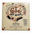 Cy Coleman I Love My Wife A Musical SD 19107 Vinyl Album Records 1977 ...