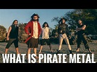 What is pirate metal - YouTube