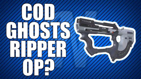 Cod Ghosts Is The Ripper Op Pay To Win In Cod Youtube