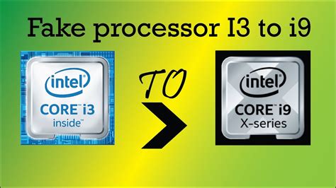 How To Display Fake Cpu I3 To I9 Configuration On System Properties