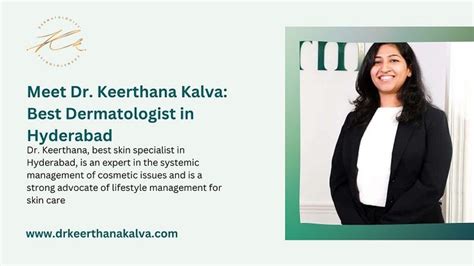 Meet Dr Keerthana Kalva Best Dermatologist In Hyderabad In 2023