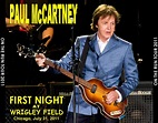 World Of BOOTLEGS: BOOTLEG : Paul McCartney - Wrigley Field, Chicago ...