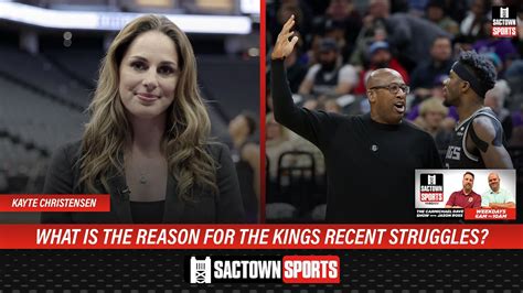 Kayte Christensen On Why The Kings Dont Need To Make A Big Trade Youtube