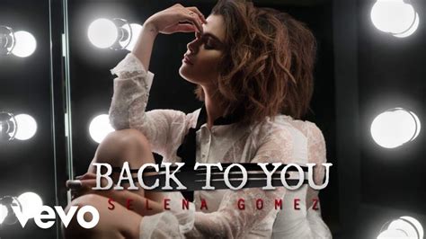 Selena Gomez Back To You Instrumental Backing Vocals Youtube