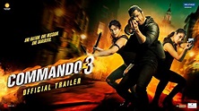 Commando 3 Official Trailer - Hit ya Flop Movie world