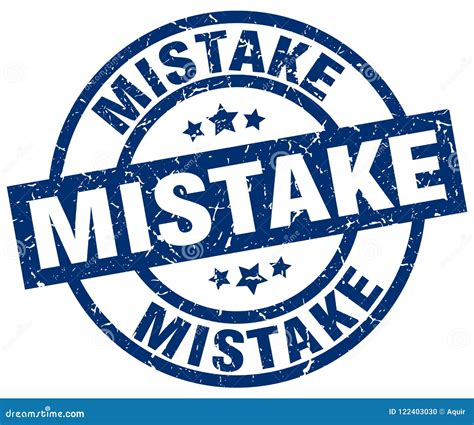 Mistake Stamp Stock Vector Illustration Of Blue Grunge 122403030