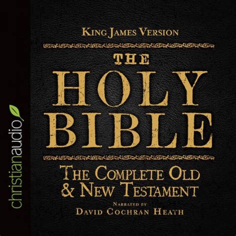 The Holy Bible The Complete Old And New Testament King James Version By