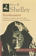 PENSAMIENTO DINÁMICO: Reseña de "Frankenstein; de Mary Shelley.