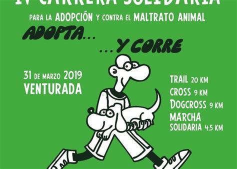 Adopta Y Corre Nueva Edición De La Carrera Solidaria Y Contra El