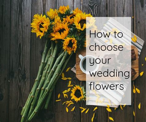 How To Choose Your Wedding Flowers The Inspired Bride