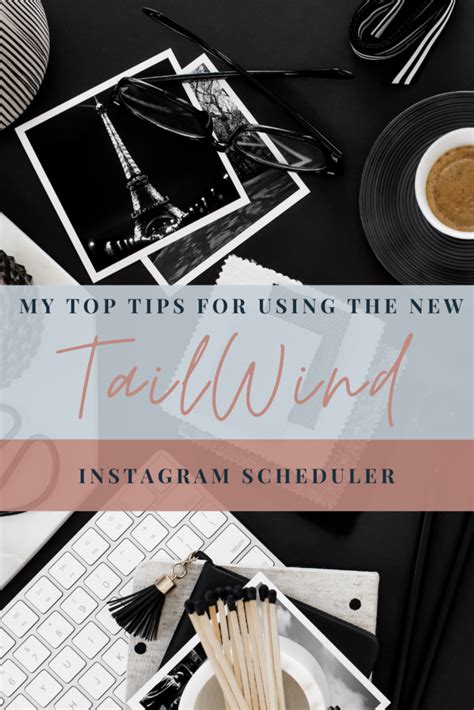 How To Use Tailwind For Instagram Why I Made The Switch Michelle