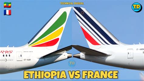Ethiopian Airlines Vs Air France Comparison Vs YouTube