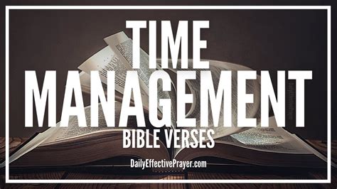 Bible Verses On Time Management Scriptures About Being On Time Audio