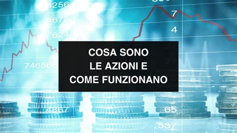 Cosa Sono Le Azioni E Come Funzionano Copy Trading Italia