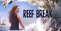 Watch Reef Break | Full Season | TVNZ OnDemand
