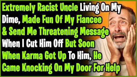 Racist Uncle And His Daughter Living On My Dime Made Fun Of My Black
