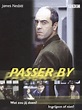 Passer By - Film 2005 - AlloCiné
