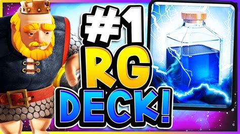 Top 10 Ladder Push With 1 Best Rg Deck Clash Royale Youtube