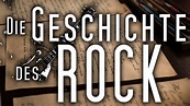 Die Geschichte des Rock | Musikblog - YouTube