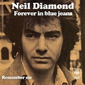 Neil Diamond – Forever In Blue Jeans Lyrics | Genius Lyrics