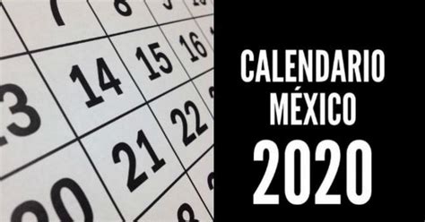 Descanso Obligatorio Dias Festivos 2020 Ley Federal Del Trabajo Mexico