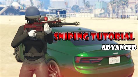 How To Snipe In Gta Online Sniper Tips And Tricks Strafe Tutorial