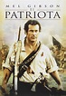 The Patriot [Vídeo] = El Patriota= IL Patriota / dirigida por Roland ...