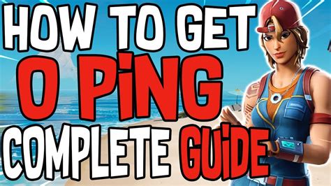 Complete Guide On How To Get 0 Ping In Fortnite PC And Console Lower