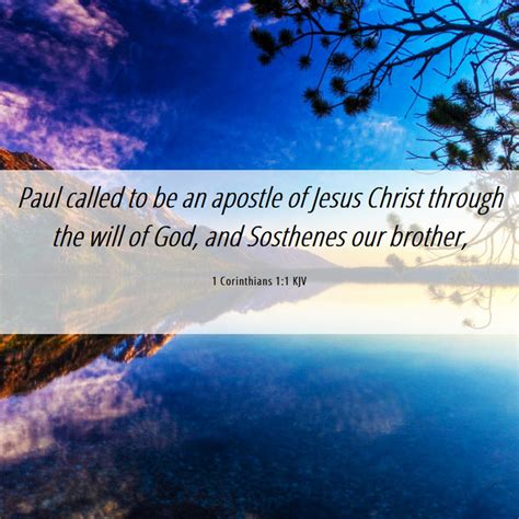 1 Corinthians 11 Kjv Paul Called To Be An Apostle Of Jesus Christ